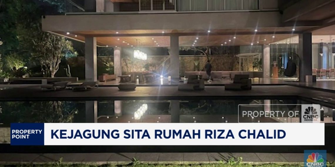 Video Kejagung Sita Rumah Riza Chalid